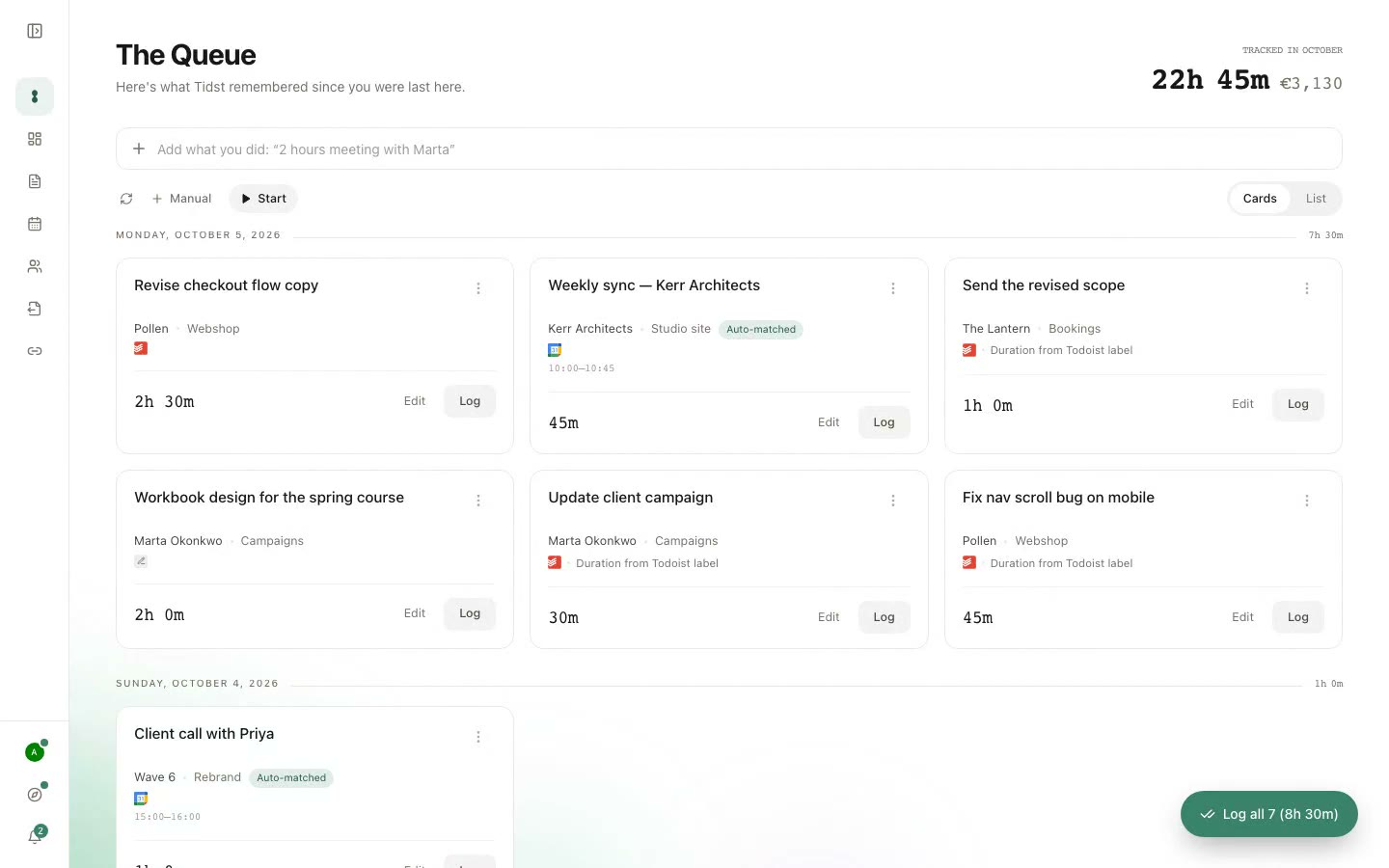 Completed tasks and calendar events waiting in The Queue in Tidst, each with its duration already filled in.